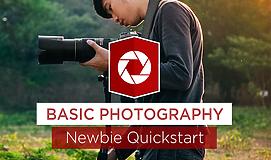 Basic Photography Newbie QuickStart หลักการถ่ายภาพพื้นฐาน Update 2021
