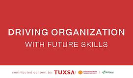 Driving Organization with Future Skills