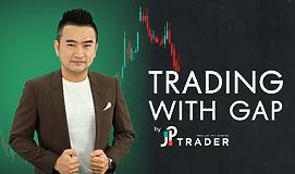 Trading with Gap by JP. Trader
