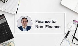 Finance for Non-Finance สำหรับผู้บริหารที่ไม่ใช่สายบัญชีและการเงิน