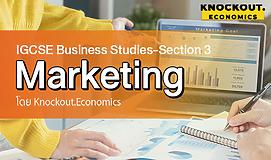 IGCSE Business Studies-Section3: Marketing
